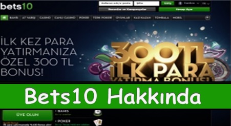 Bets10 Hakkında