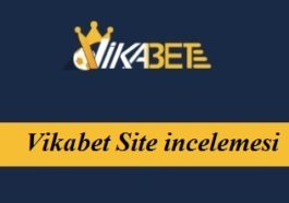 Vikabet Site incelemesi