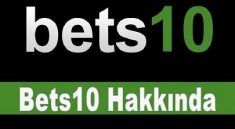 Bets10 Hakkında