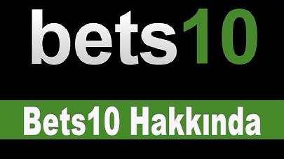 Bets10 Hakkında