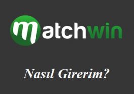 Matchwin Nasıl Girerim?