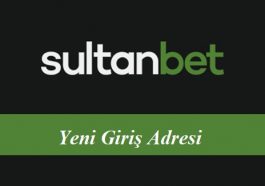 Sultanbet Yeni Giriş Adresi