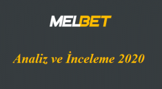 Melbet Analiz ve İnceleme 2020