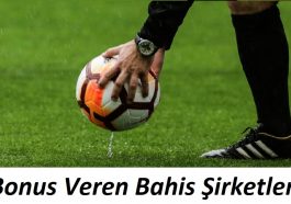 Bonus Veren Bahis Şirketleri