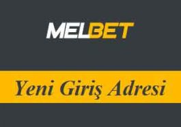 Melbet Son Giriş