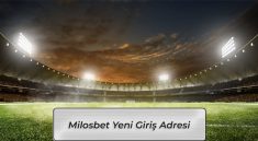 Milosbet Hızlı Giriş Adresi