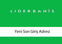 liderbahisyenisongirişadresi