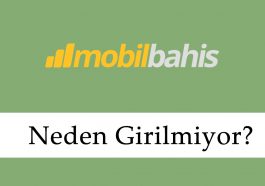 Mobilbahis Neden Girilmiyor?