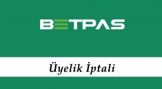Betpas Üyelik İptali