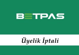 Betpas Üyelik İptali