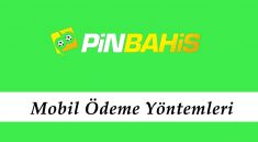 Pinbahis Mobil Ödeme Yöntemleri