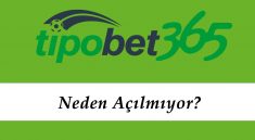 Tipobet Neden Açılmıyor?