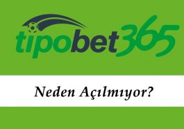 Tipobet Neden Açılmıyor?