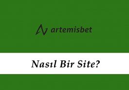 Artemisbet Nasıl Bir Site?