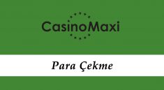 Casinomaxi Para Çekme