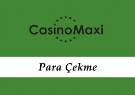 Casinomaxi Para Çekme