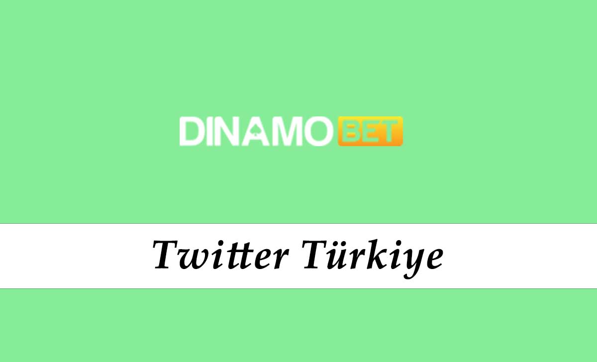 Dinamobet Türkiye Twitter