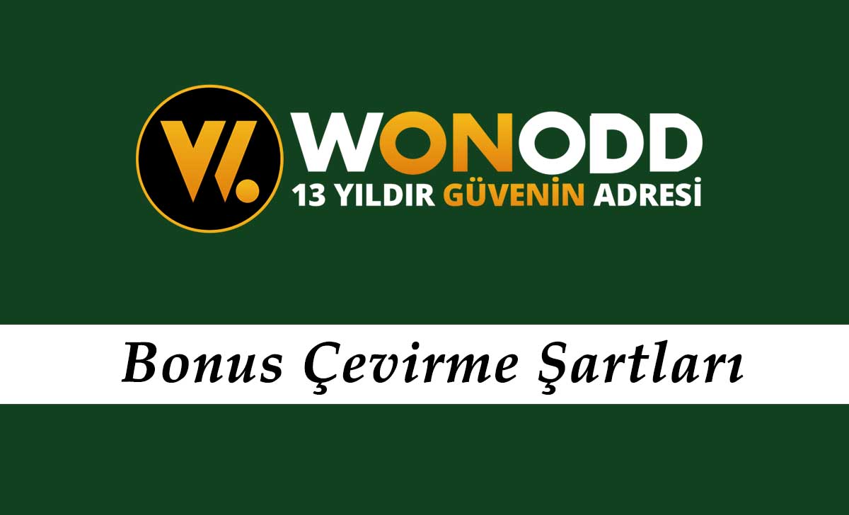 Wonodd Bonus Çevirme Şartları