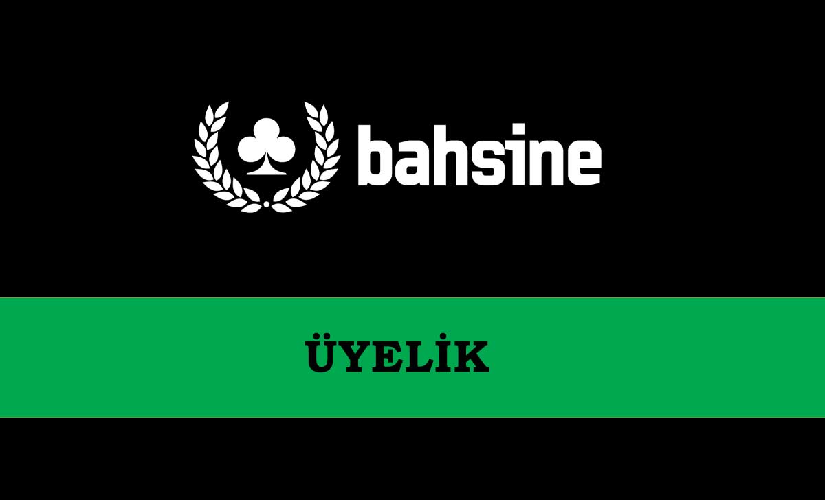 Bahsine Üyelik