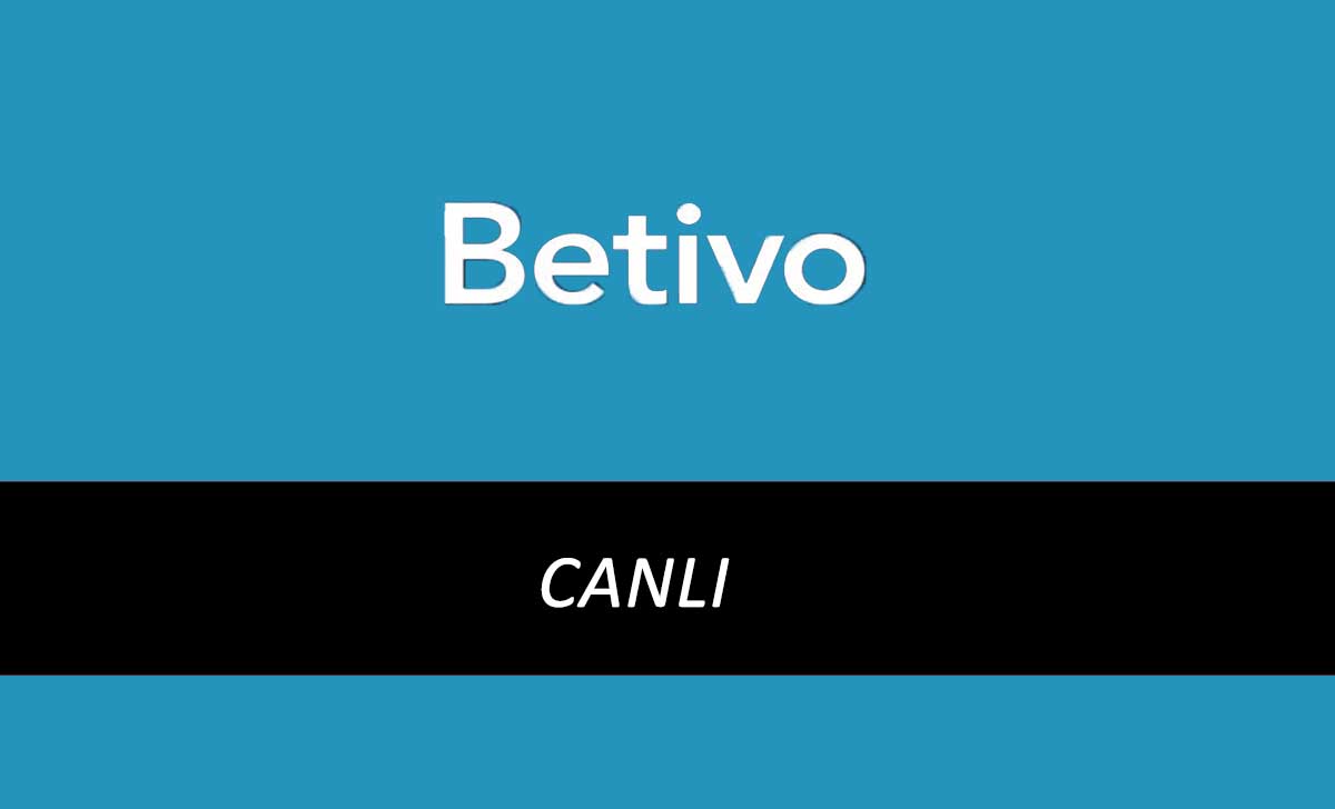 Betivo Canlı