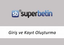 Süperbetin Giriş ve Kayıt Oluşturma