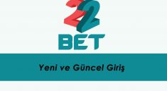 22Bet yeni ve güncel giriş