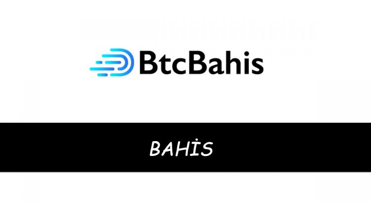 Btcbahis Bahis