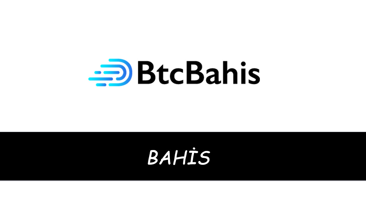 Btcbahis Bahis