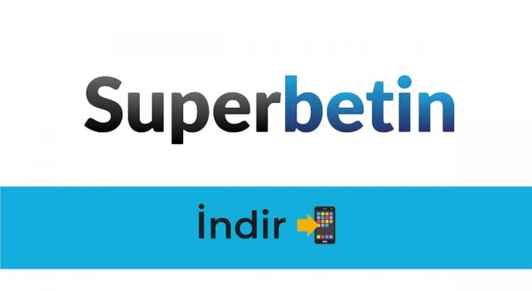 Süperbetin İndir