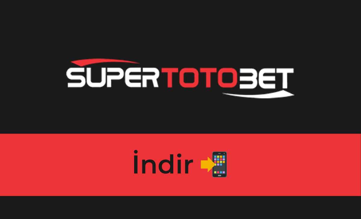 Supertotobet İndir