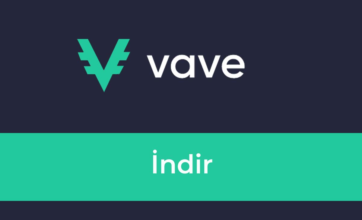 Vave İndir
