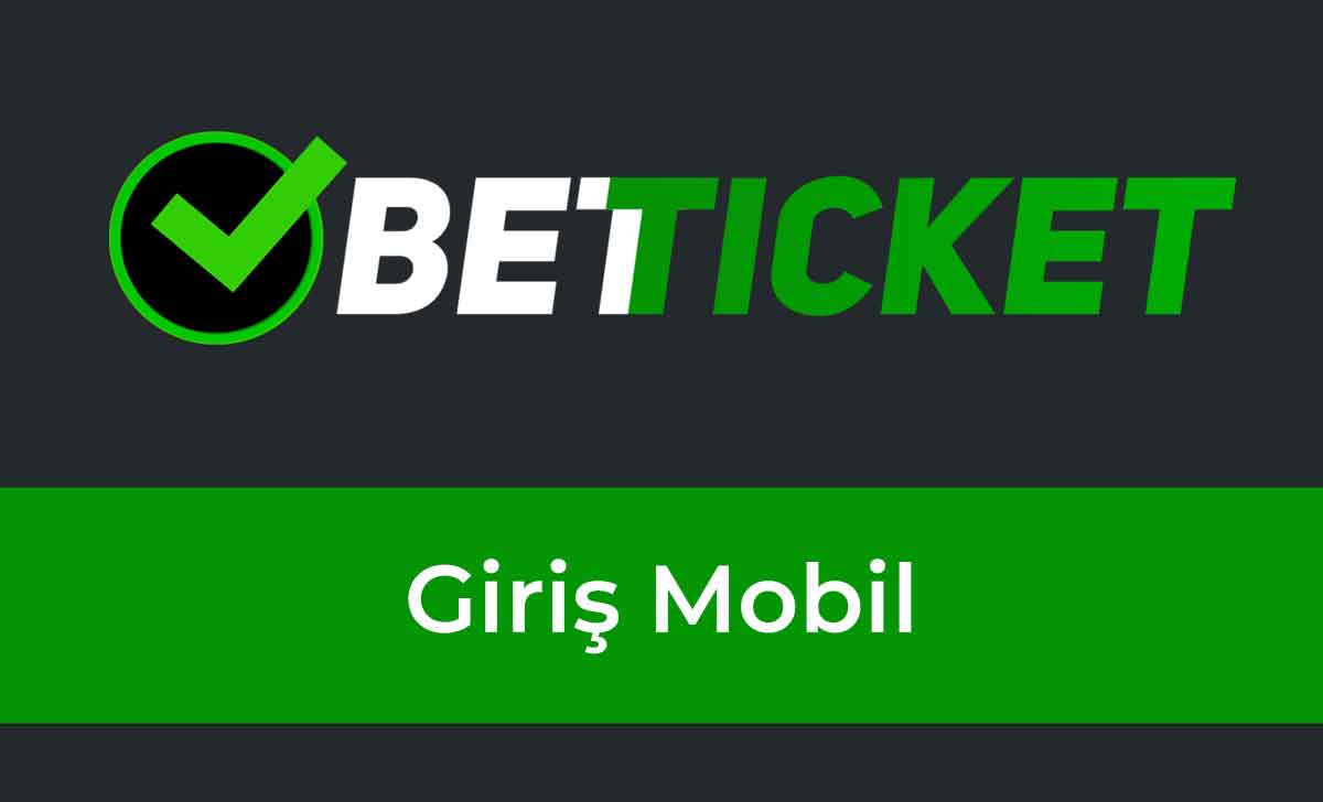 Betticket Giriş Mobil