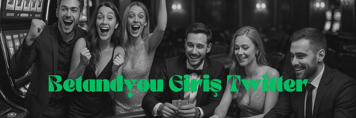 Betandyou Giriş Twitter