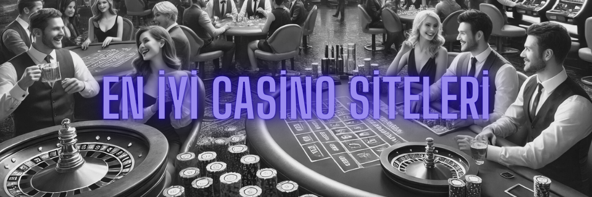 En İyi Casino Siteleri